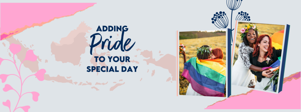 Adding Pride to Your Special Day